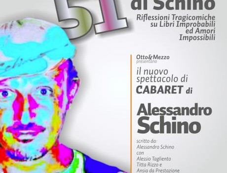 Bari – 51 Sfumature di Schino (Riflessioni Tragicomiche su Libri Improbabili ed Amori Impossibili) il Nuovo Spettacolo di Cabaret di Alessandro Schino